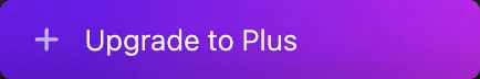 Upgrade to Plus button